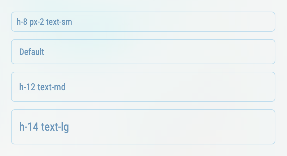 Input Sizing